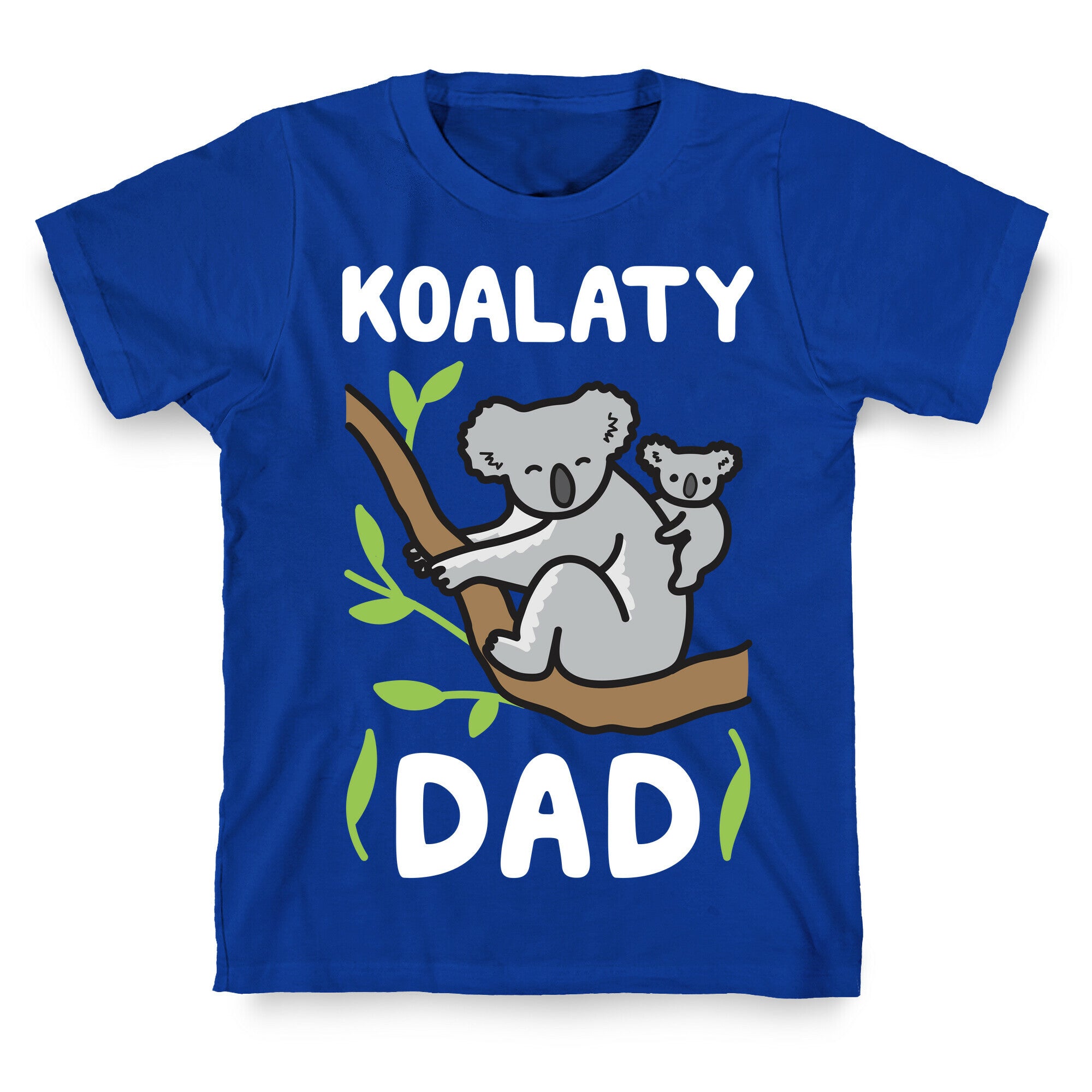 Koalaty Dad Koala T-Shirt